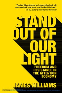 Image of Stand out of our light :freedom and resistance in the attention economy