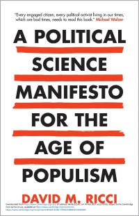 Image of A political science manifesto for the age of populism :challenging growth, markets, inequality and resentment