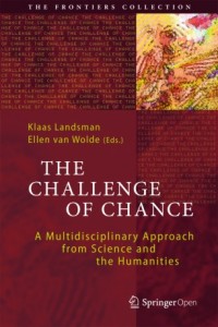 Image of The challenge of chance :a multidisciplinary approach from science and the humanities