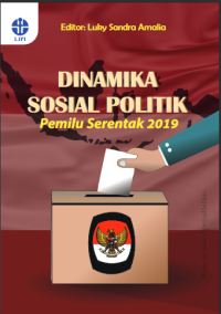 Image of Dinamika sosial politik pemilu serentak 2019