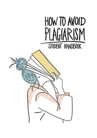 Image of How to avoid plagiarism :student handbook