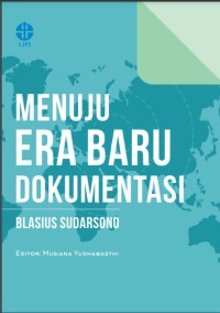 Image of Menuju era baru Dokumentasi