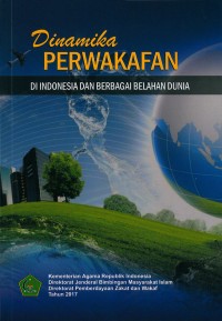 Image of Dinamika Perwakafan di Indonesia dan Berbagai Belahan Dunia