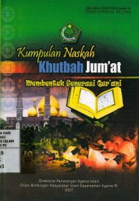 Image of Kumpulan Naskah Khutbah Jum'at:Membentuk Generasi Qur'ani
