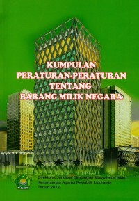 Image of Kumpulan Peraturan-Peraturan Tentang Barang Milik Negara