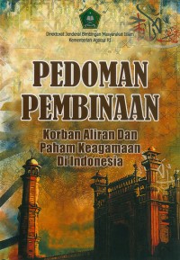 Image of Pedoman Pembinaan Korban Aliran dan Paham Keagamaan di Indonesia