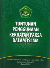 Image of Tuntunan Penggunaan Kekuatan Paksa Dalam ISlam