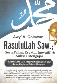Image of Rasulullah : Guru Paling Kreatif, Inovatif, & Sukses Mengajar