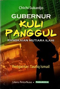 Image of Gubernur Kuli Panggul: Rankaian Mutiara Ilahi