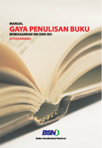 Image of Manual gaya penulisan buku berdasarkan SNI dan ISO (styles manual)