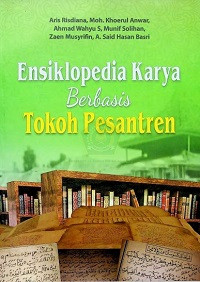 Image of Ensiklopedia Karya Berbasis Tokoh Pesantren