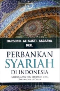 Image of Perbankan Syariah di Indonesia: Kelembagaan dan Kebijakan serta Tantangan ke Depan