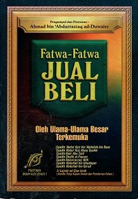 Image of Fatwa-Fatwa Jual Beli oleh Ulama-Ulama Besar Terkemuka