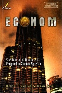 Image of Econom: Sebuah Novel Pengenalan Ekonomi Syariah