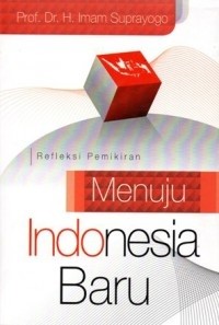 Image of Refleksi Pemikiran Menuju Indonesia Baru