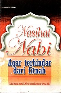 Image of Nasihat Nabi Agar Terhindar dari Fitnah