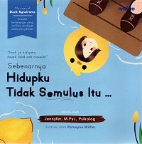 Image of Sebenarnya Hidupku Tidak Semulus Itu