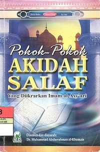 Image of Pokok-Pokok Akidah Salaf : Yang Diikrarkan Imam Al-Asy'ari