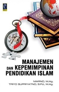 Image of Manajemen dan Kepemimpinan Pendidikan Islam