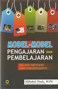 Image of Model-Model Pengajaran dan Pembelajaran: Isu-Isu Metodis dan Paradigmatis