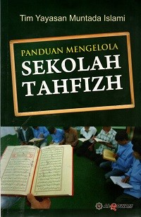 Image of Panduan Mengelola Sekolah Tahfizh