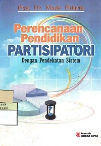 Image of Perencanaan Pendidikan Partisipatori dengan Pendekatan Sistem