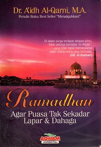 Image of Ramadhan: Agar Puasa Tak Sekedar Lapar dan Dahaga