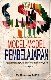 Image of Model-Model Pembelajaran: Mengembangkan Profesionalisme Guru