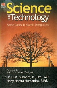 Image of Science and Technology: Some Cases in Islamic Perspective
