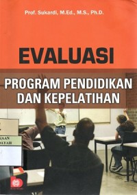Image of Evaluasi Program Pendidikan dan Kepelatihan