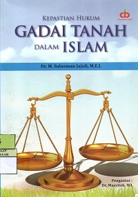 Image of Kepastian Hukum Gadai Tanah dalam Islam