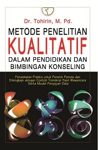 Image of Metode Penelitian Kualitatif dalam Pendidikan dan Bimbingan Konseling