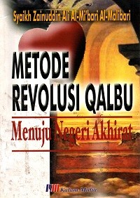 Image of Metode Revolusi Qalbu Menuju Negeri Akhirat
